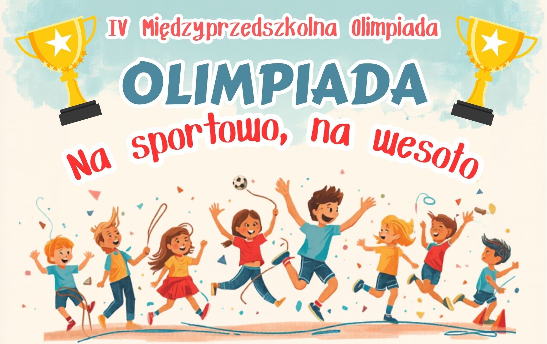 Zdjęcie do IV Międzyprzedszkolna Olimpiada "Na sportowo, na wesoło" 